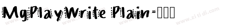 MgPlayWrite Plain字体转换